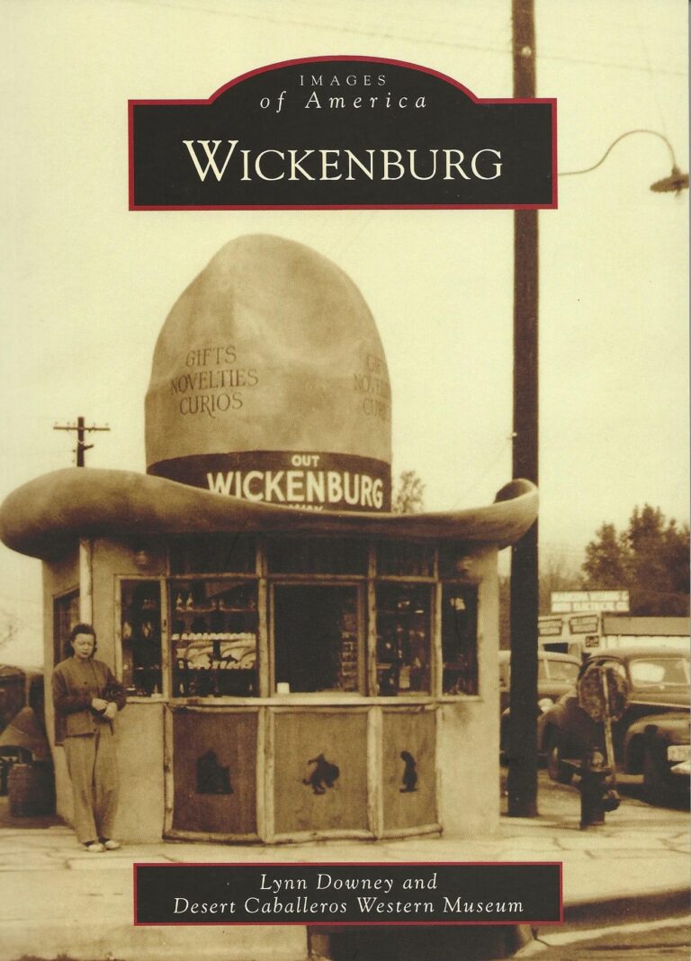 Wickenburg: Images of America